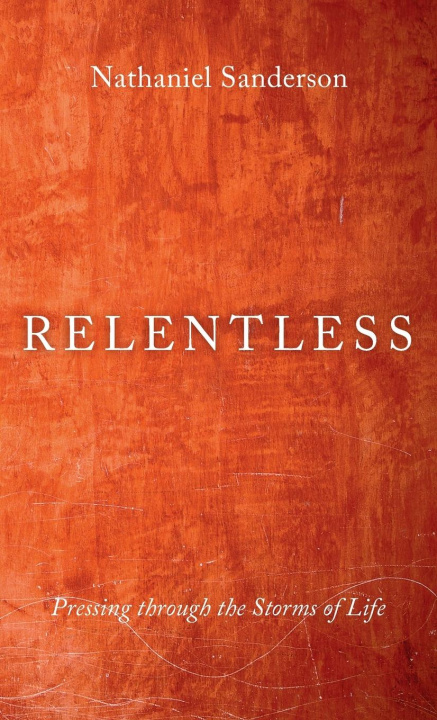 Knjiga Relentless Nathaniel Sanderson