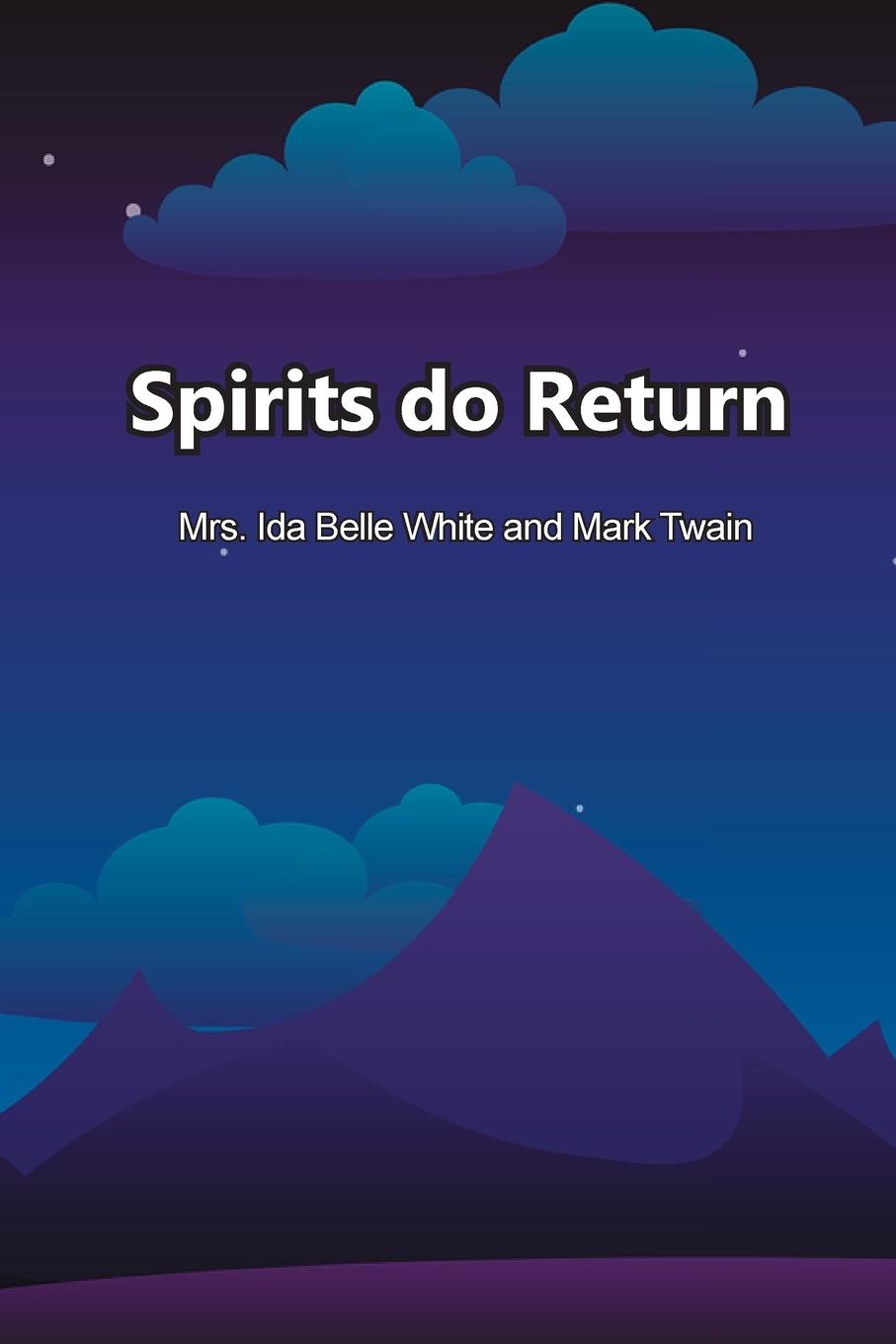 Knjiga Spirits do Return Ida White