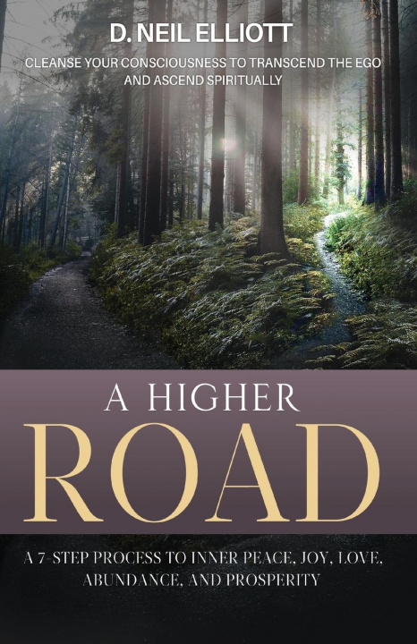 Knjiga Higher Road D. Neil Elliott