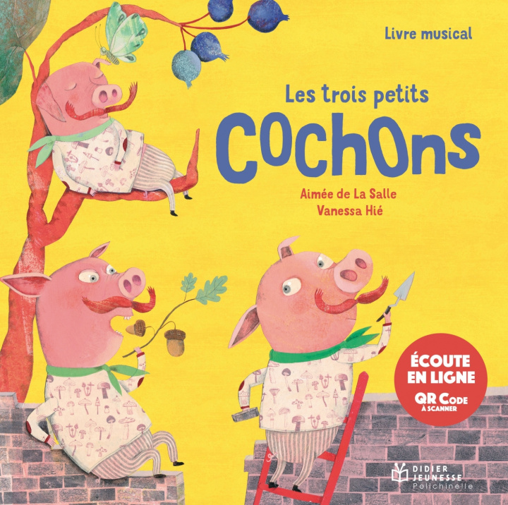 Könyv Les trois petits cochons, livre musical 
