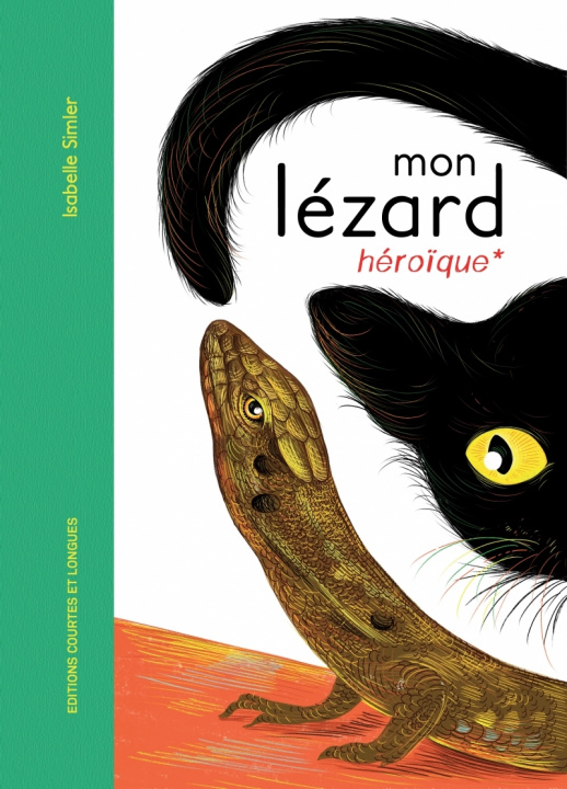 Book Mon Lézard héroïque Isabelle SIMLER
