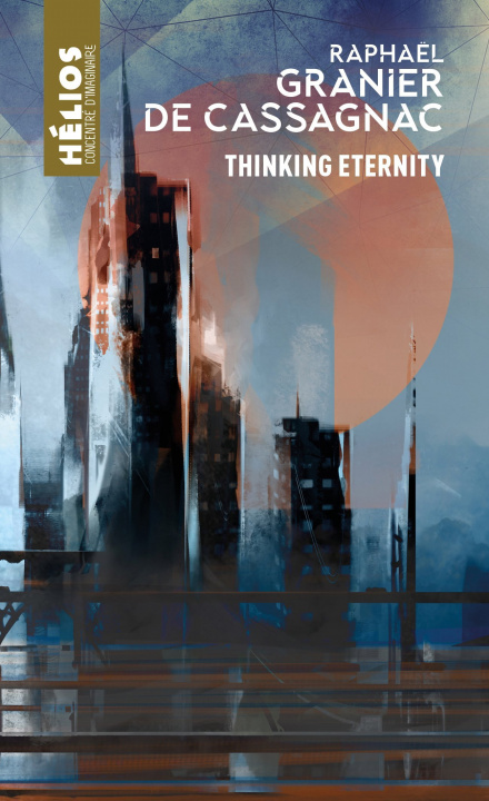 Knjiga Thinking Eternity Raphaël Granier de Cassagnac