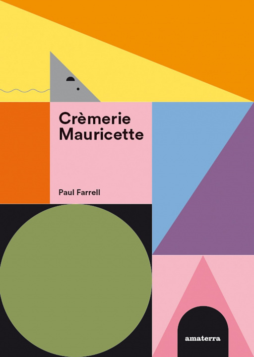 Książka Crèmerie Mauricette Paul FARELL