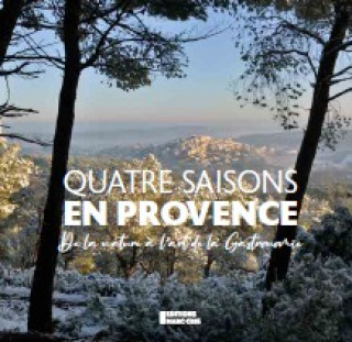 Kniha Quatre saisons en Provence Sailer