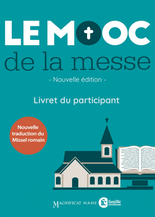 Könyv Le MOOC de la messe - Livret du participant NE 