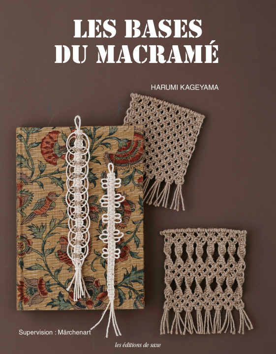 Knjiga Les bases du macramé Harumi Kageyama