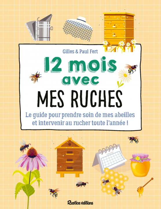 Könyv 12 mois avec mes ruches 