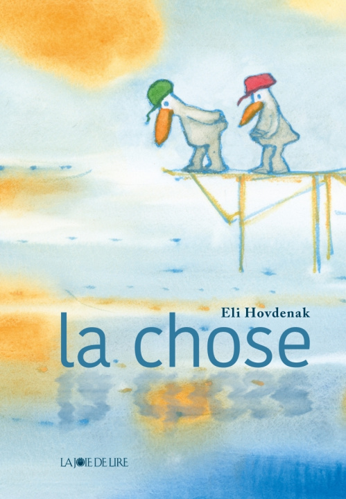 Livro La chose Eli HOVDENAK