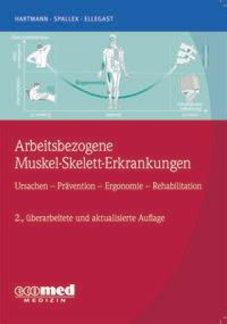 Книга Arbeitsbezogene Muskel-Skelett-Erkrankungen Michael Spallek