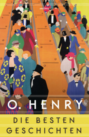 Kniha O. Henry - Die besten Geschichten Alexandra Berlina