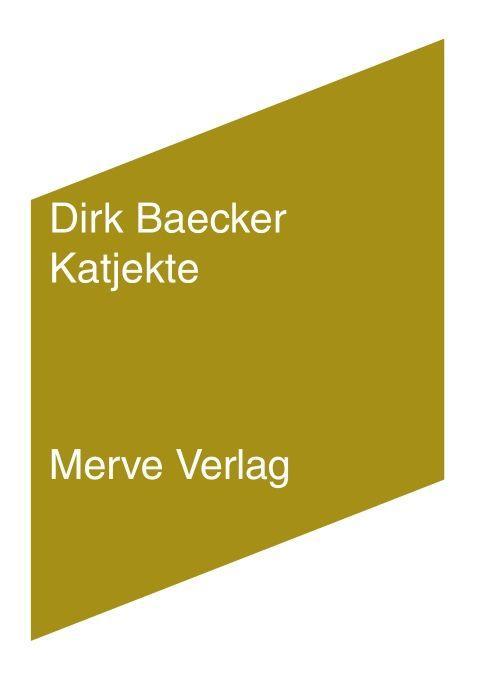 Knjiga Katjekte Dirk Baecker