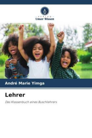 Knjiga Lehrer André Marie Yimga