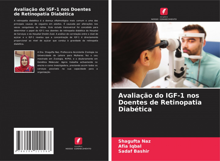 Kniha Avaliacao do IGF-1 nos Doentes de Retinopatia Diabetica Afia Iqbal