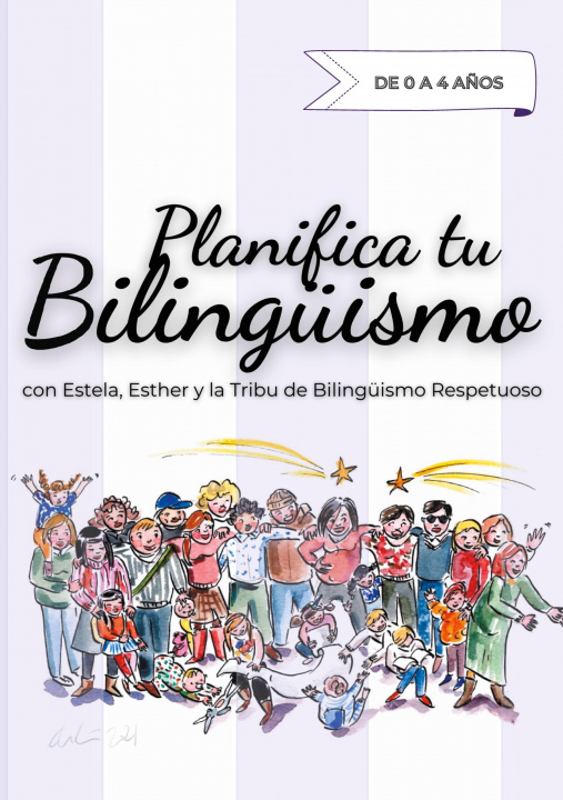 Könyv Planifica tu Bilinguismo Estela García