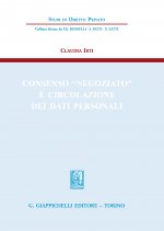 Könyv Consenso «negoziato» e circolazione dei dati personali Claudia Irti