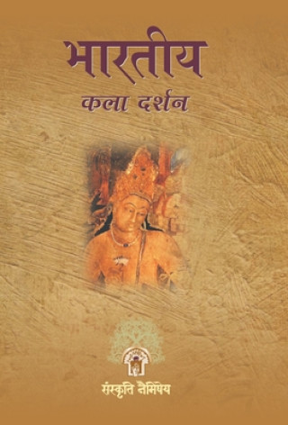 Könyv Bharatiya Kala Darshan 