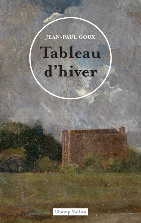 Knjiga Tableau d'hiver Jean-Paul GOUX