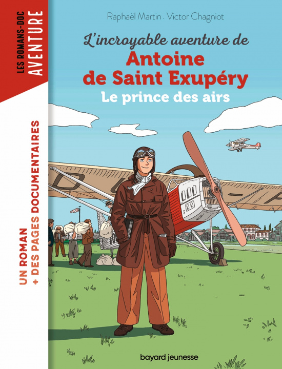 Carte L'incroyable destin d'Antoine de Saint-Exupéry, le prince des airs Raphaël Martin