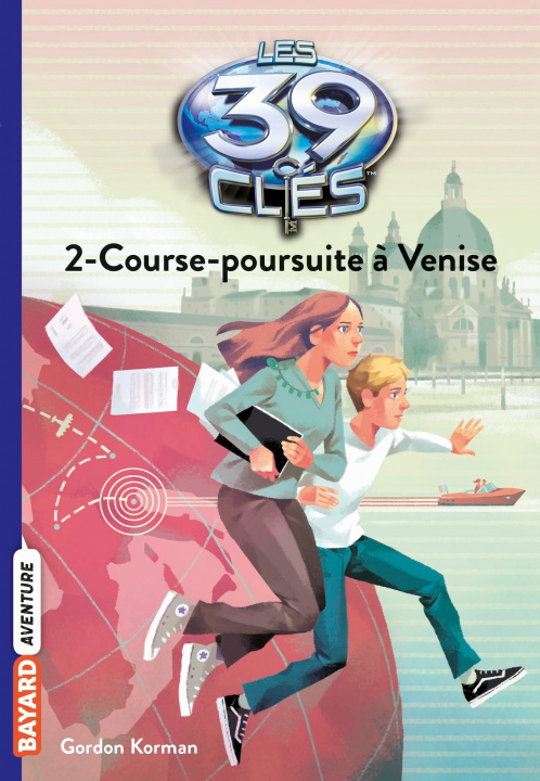 Knjiga Les 39 clés, Tome 02 Gordon Korman