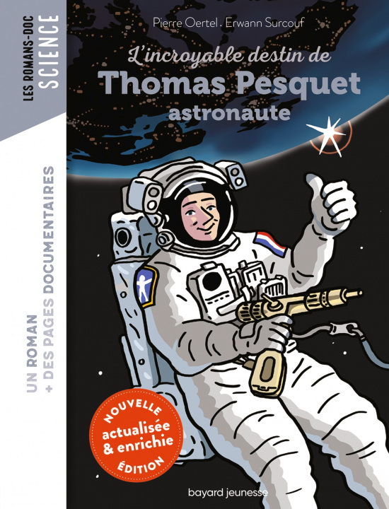 Könyv L'incroyable destin de Thomas Pesquet, astronaute Pierre Oertel