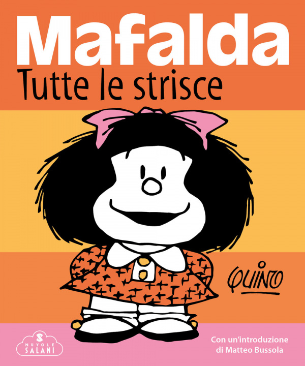 Kniha Mafalda. Tutte le strisce Quino