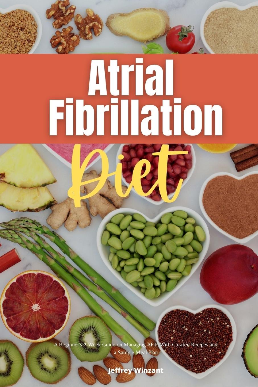 Kniha Atrial Fibrillation Diet 