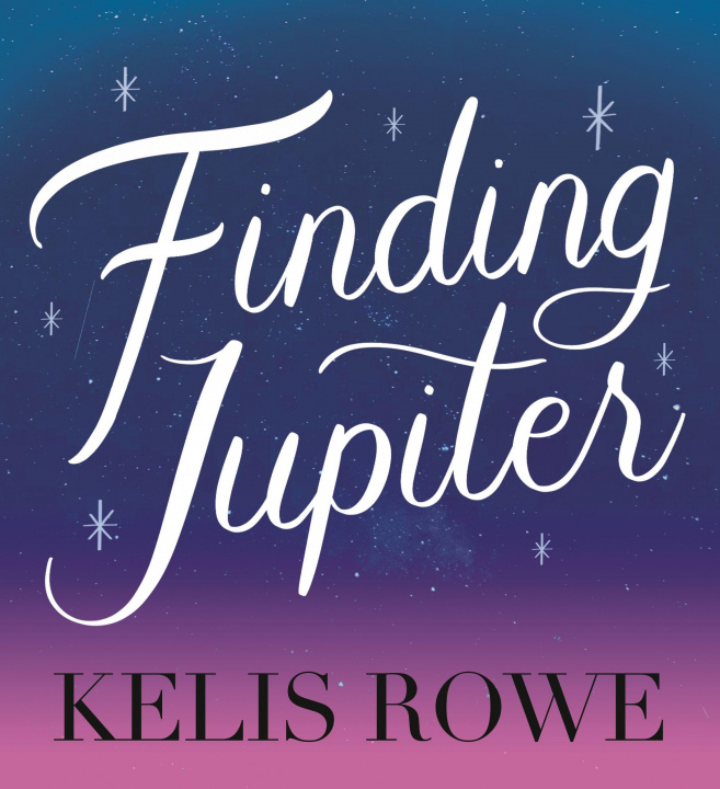 Knjiga Finding Jupiter Kelis Rowe
