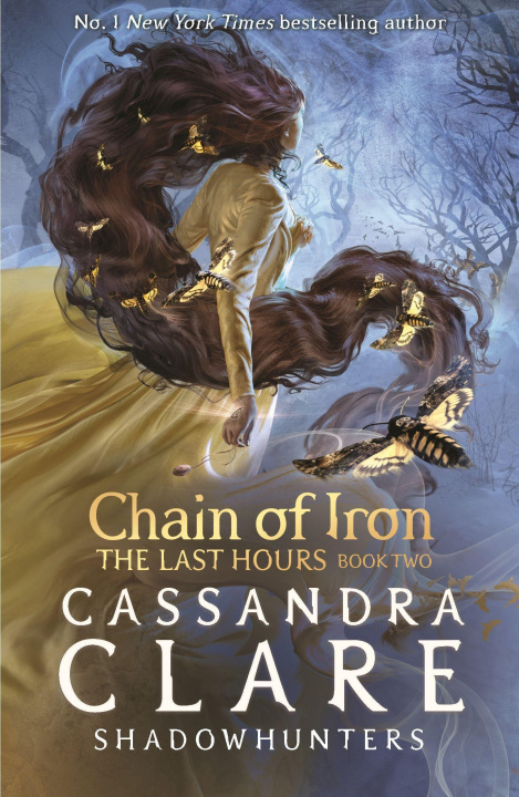 Könyv The Last Hours: Chain of Iron Cassandra Clare