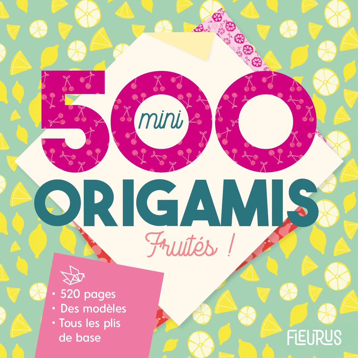 Kniha 500 mini origami fruités 