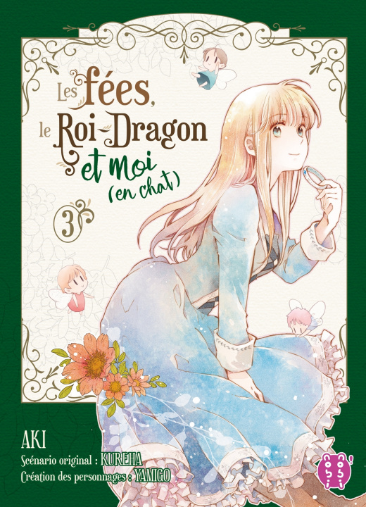 Книга Les fées, le Roi-Dragon et moi (en chat) T03 