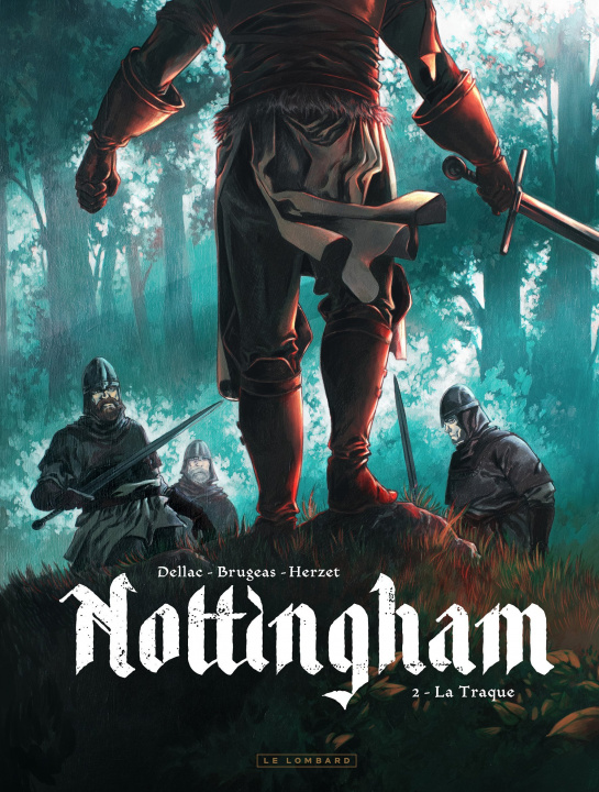 Könyv Nottingham - Tome 2 - La Traque 