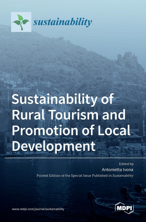 Könyv Sustainability of Rural Tourism and Promotion of Local Development 