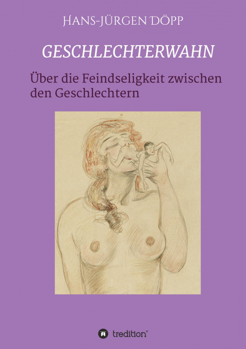 Knjiga GESCHLECHTERWAHN Hans-Jürgen Döpp