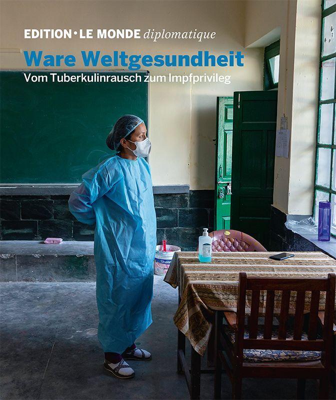 Buch Ware Weltgesundheit Le Monde Diplomatique