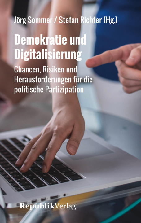 Kniha Demokratie und Digitalisierung Jörg Sommer