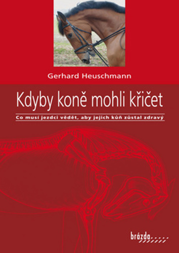 Книга Kdyby koně mohli křičet Gerhard Heuschmann