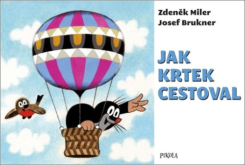 Kniha Jak Krtek cestoval Zdeněk Miler