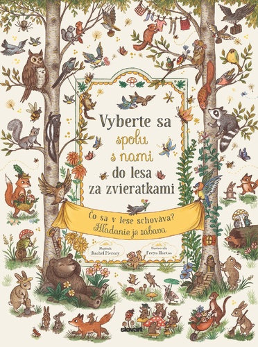 Book Vyberte sa spolu s nami do lesa za zvieratkami Rachel Piercey
