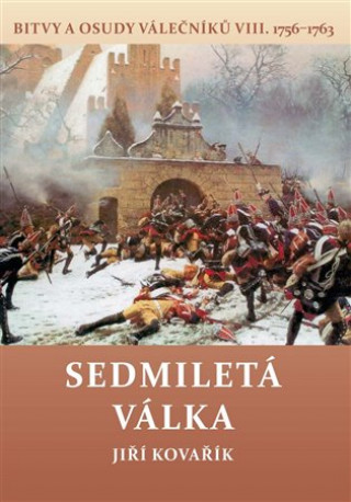 Book Sedmiletá válka Jiří Kovařík