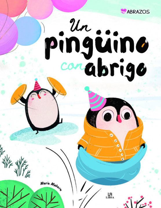 Kniha Un Pingüino con Abrigo MARIA MAÑERU