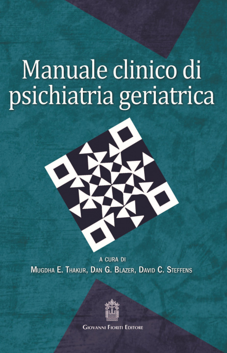 Könyv Manuale clinico di psichiatria geriatrica 
