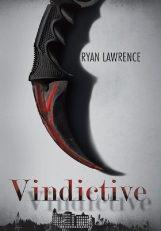 Knjiga Vindictive Ryan Lawrence