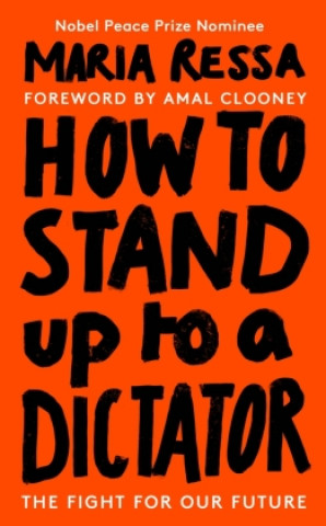 Книга How to Stand Up to a Dictator 