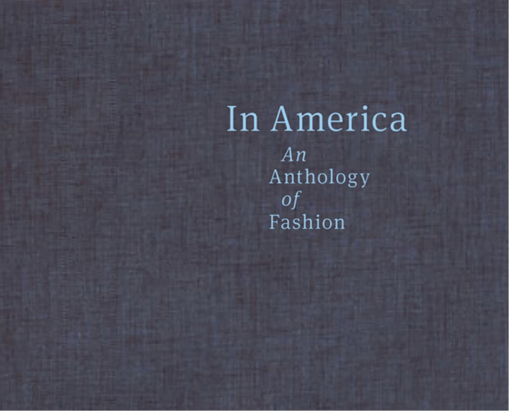 Книга In America - A Lexicon of Fashion Andrew Bolton