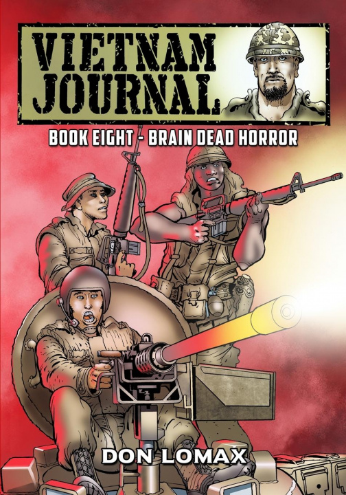 Libro Vietnam Journal - Book 8 Don Lomax