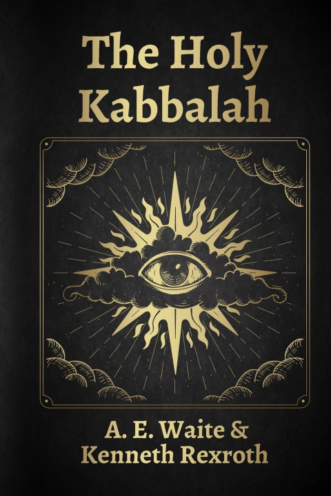 Kniha The Holy Kabbalah 