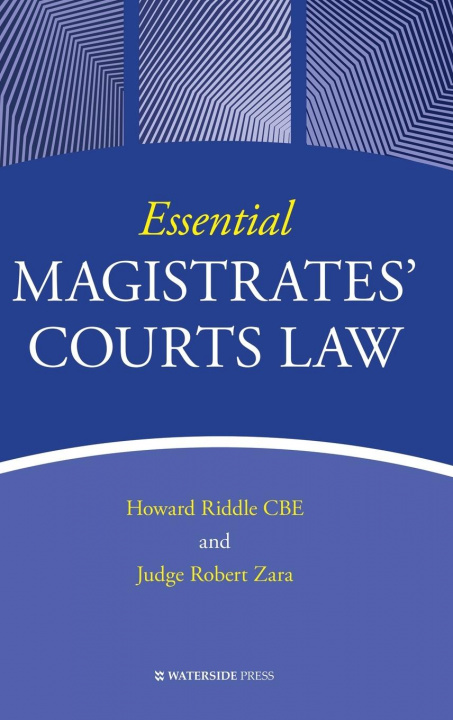 Könyv Essential Magistrates' Courts Law Robert Zara