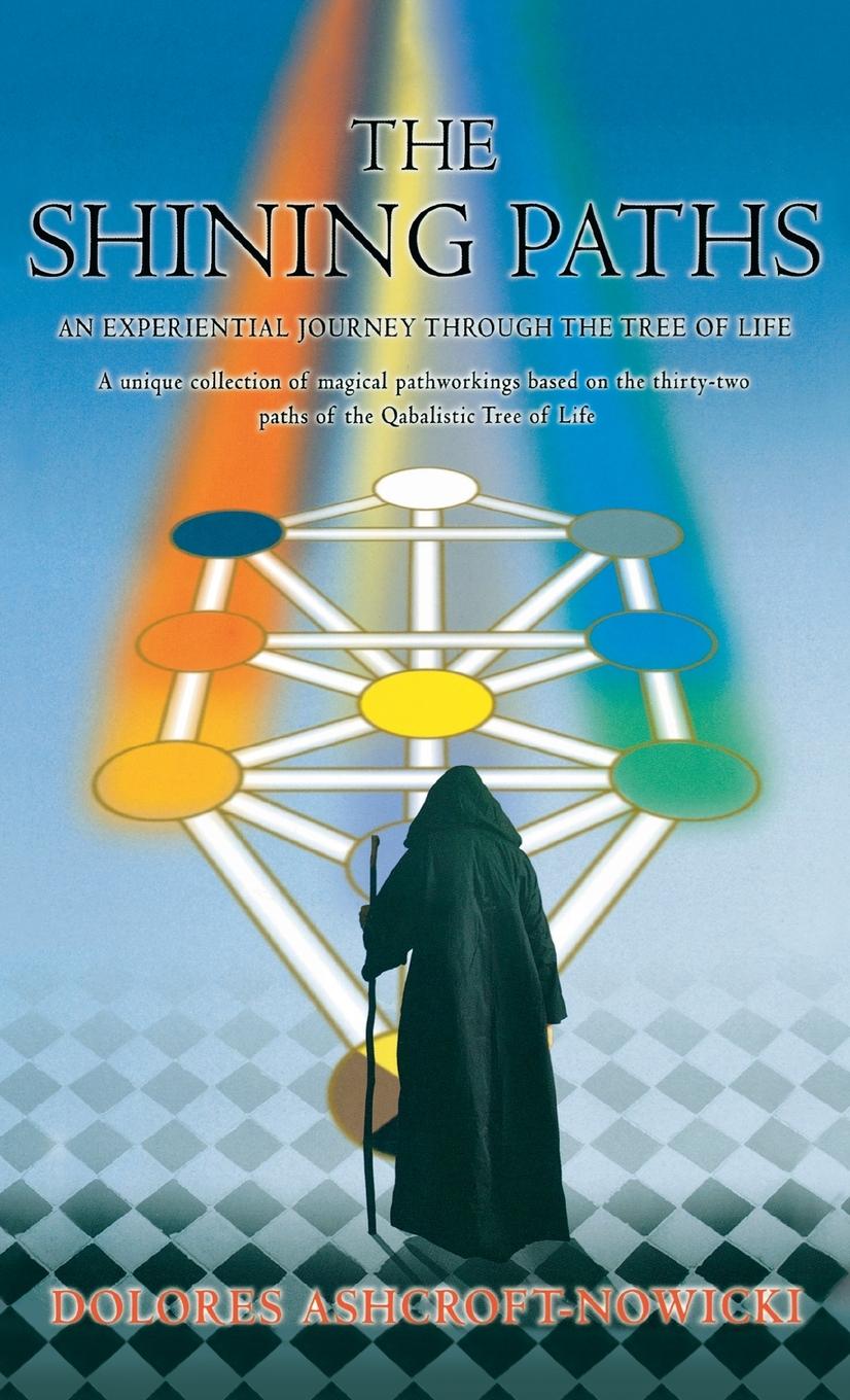 Kniha Shining Paths Dolores Ashcroft-Nowicki