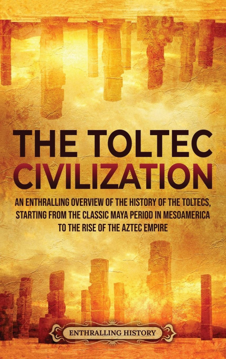 Kniha Toltec Civilization 