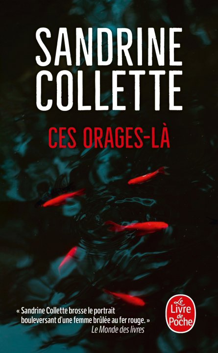 Kniha Ces orages-là Sandrine Collette